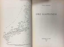 ORE GIAPPONESI-FOSCO MARAINI-1’ED LEONARDO DA VINCI BARI 1957
