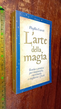 LIBRO:  L'arte della magia. Teoria e pratica per impararla 2010 Currot