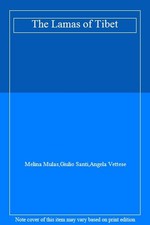 The Lamas of Tibet-Melina