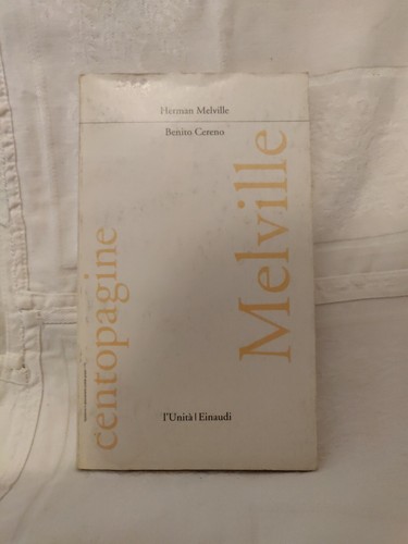 Benito cereno melville - -,