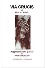 Via Crucis - Claudel Paul