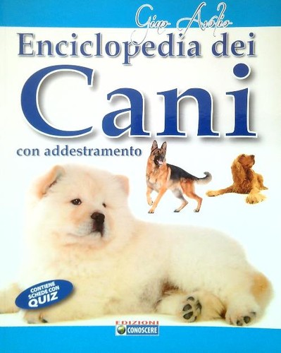 Enciclopedia dei cani con - dei,