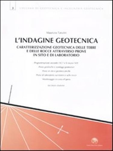 Indagine geotecnica - l'indagine,