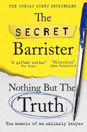 The secret barrister nothing - secret,