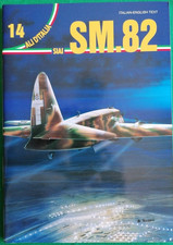SM.82 - Ali d'Italia 14 - La