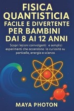 Fisica Quantistica Facile E