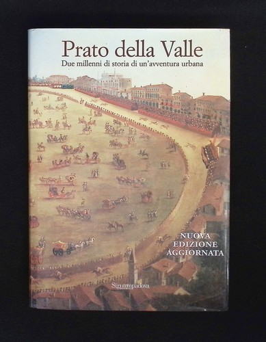 Prato della valle - della, due