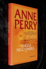 ANNE PERRY : Angeli nell'ombra