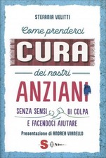 LIBRO COME PRENDERCI CURA DEI