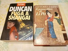 Il Primo Libro Di Li Po Vittorio Saltini + Fuga A Shangai Duran