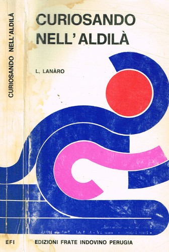 Curiosando nell aldilà - nell'aldilà.,