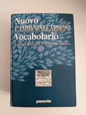 Vocabolario di latino Campanini e Carboni + Sentenze, Motti, Proverbi latini