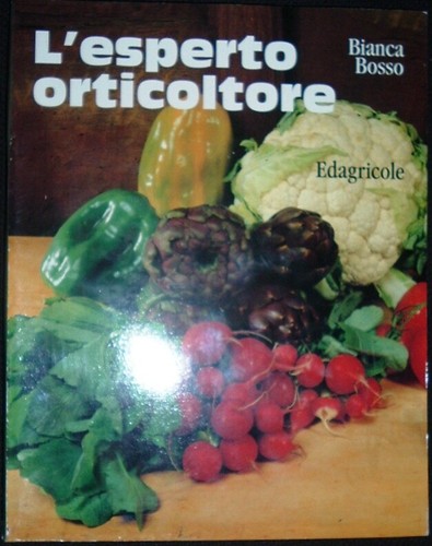 Esperto orticoltore - l’esperto,