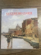 GUGLIELMO CIARDI Dipinti Disegni Coll.Ca' Pesaro-MOSTRA VENEZIA-ARSENALE ED.1988