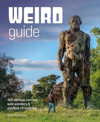 Weird guide britain dave - weird, by