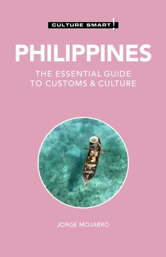 Philippines culture smart - -,