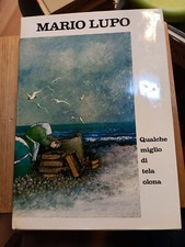 Mario lupo qualche miglio - lupo, di