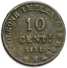 Italia Napoleone I Re 10 centesimi 1811 M ribattuta su V " IMPERAPORE " Rara R5