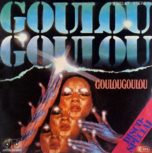 Goulou goulougoulou - 7",