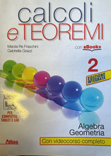 CALCOLI E TEOREMI 2 ALGEBRA E
