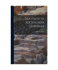 Trattato sociologia - trattato, di