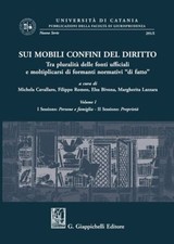 Libri Sui Mobili Confini Del Diritto. Tra Pluralita Delle Fonti Ufficiali E Molt