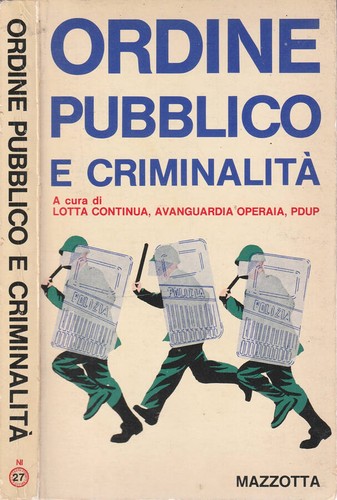 Ordine pubblico criminalità - ordine, e