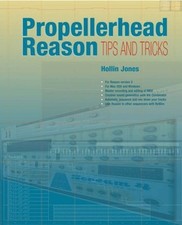 Propellerhead Reason Tips and