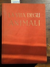 La vita degli animali vol. III