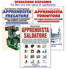 APPRENDISTA TORNITORE FRESATORE SALDATORE LAVORAZIONE ESERCIZI TEORIA PRATICA 