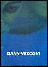 DANY VESCOVI TESTO DI RAFFAELE GAVARRO MONOPOLI ARTE CONTEMPORANEA 1996