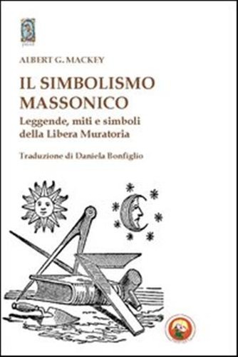 Simbolismo massonico - il,
