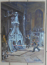 A. NAIROTTI ? NEIROTTI ? QUADRO DIPINTO AD OLIO SU TELA LAVORO ALL' ALTOFORNO