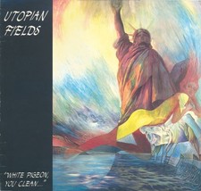 Utopian Fields - White Pigeon, You Clean... - LP - EX+