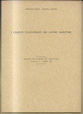 INGEGNERIA I CEMENTI D'ALTOFORNO NEI LAVORI MARITTIMI GENIO CIVILE 1966
