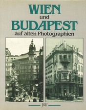 Wien und Budapest auf alten