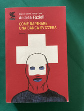 Fazioli Andrea: COME RAPINARE