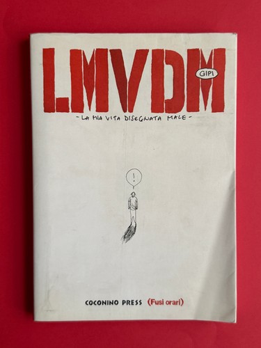 Gipi lmvdm mia vita - gipi,