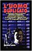 Uomo duplicato grandi - uomo,