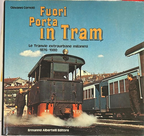 Fuori porta tram tranvie - porta, in
