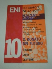 ENRICO MATTEI-IL DISSALATORE A GELA-SETTIMANA DELLA SICUREZZA A PISTICCI-LA PIU'