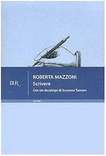 Scrivere Mazzoni, Roberta