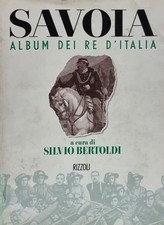 Savoia. Album dei re d'Italia