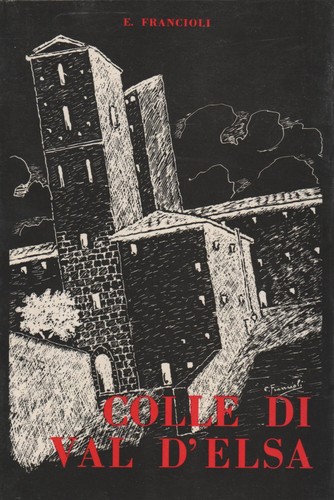 Colle val elsa - colle, d'elsa