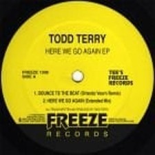 Todd Terry - Here We Go Again