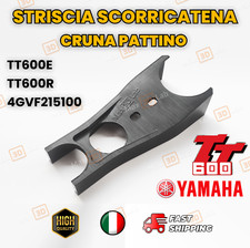 Yamaha TT600E Striscia scorri catena 4GV 5CH DJ011 DJ012  TT600R 4GVF215100