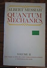 A. Messiah Quantum mechanics physics volume 2  libro universitario Inglese