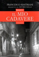 IL MIO CADAVERE - Francesco