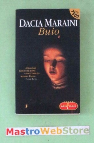 Dacia maraini buio - dacia,