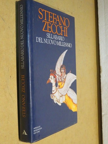 Sillabario del nuovo millennio - del,